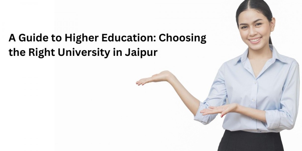 Choosing the Right University in Jaipur