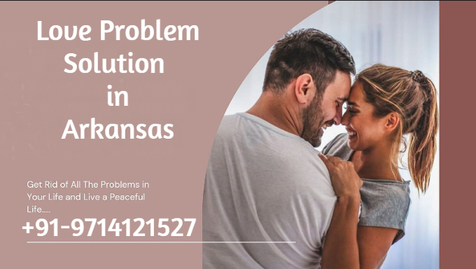 Love Problem Solution in Arkansas - Astrologer Panchmukhi Jyotish