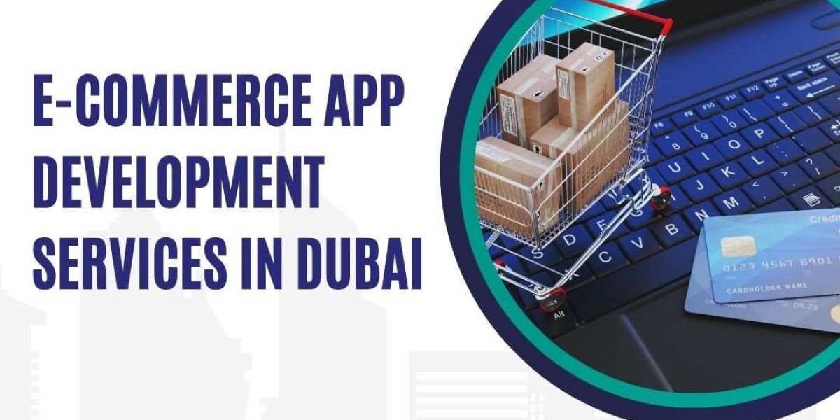 E-commerce App Development Services in Dubai