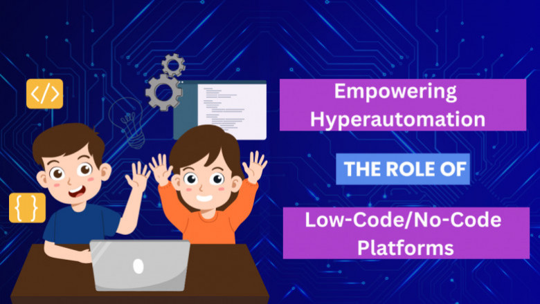 How Low-Code/No-Code Tools Are Driving the Hyperautomation Revolution | Times Square Reporter