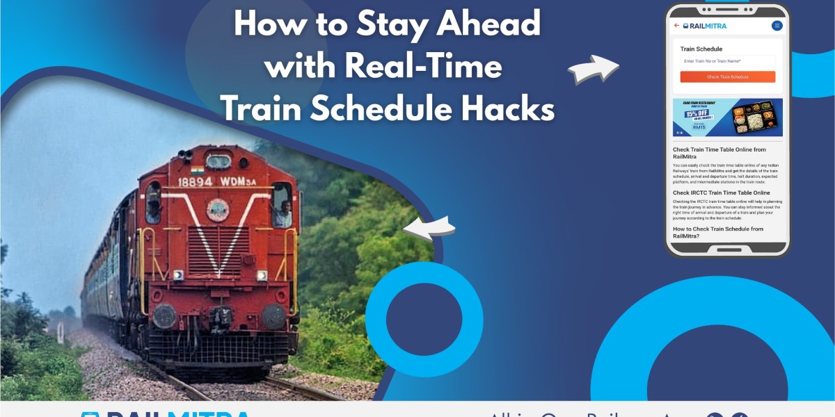 How to Stay Ahead with Real-Time train Schedule