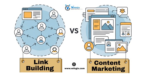 Link Building vs. Content Marketing: Which One Works Best | VefoGix