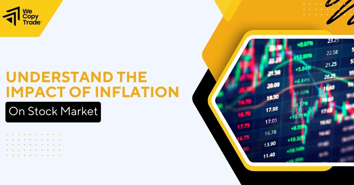 Understand the Impact of Inflation on Stock Market - WeMasterTrader