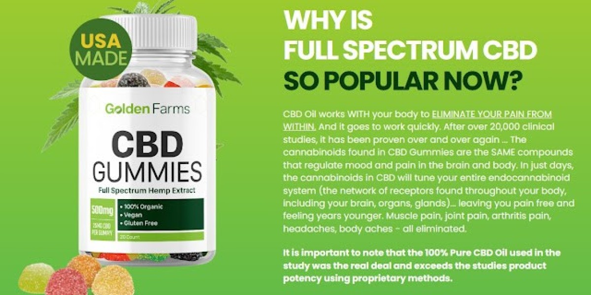 Is It Worth to Use Golden Farms CBD Gummies?