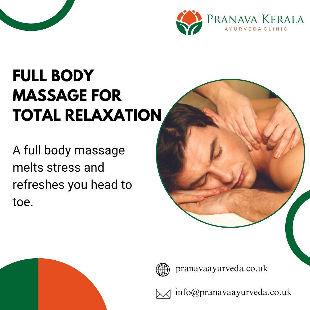 pranavaayurvedaclinic - Rejuvenate with a Full Body Massage at...