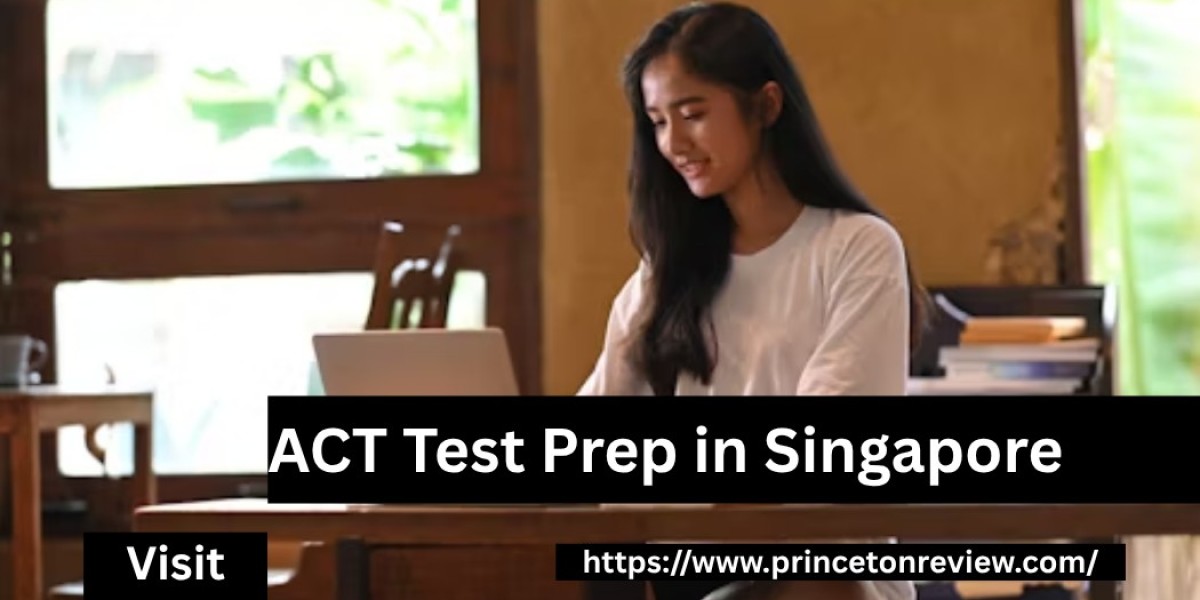 ACT Test Prep Singapore: Your Career in 2025