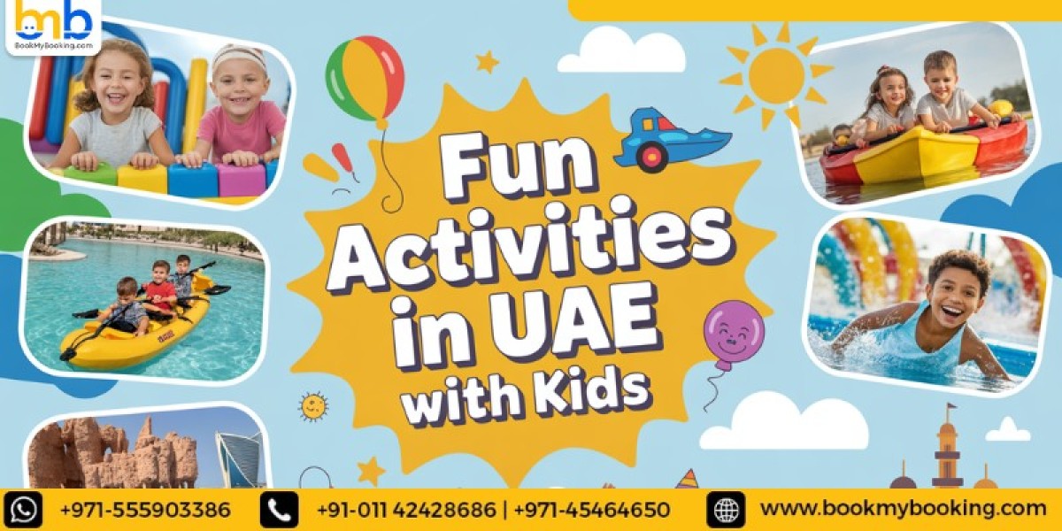 Family Guide to Fun Activities in UAE with Kids