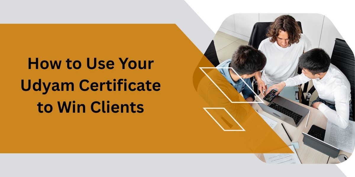 How to Use Your Udyam Certificate to Win Client
