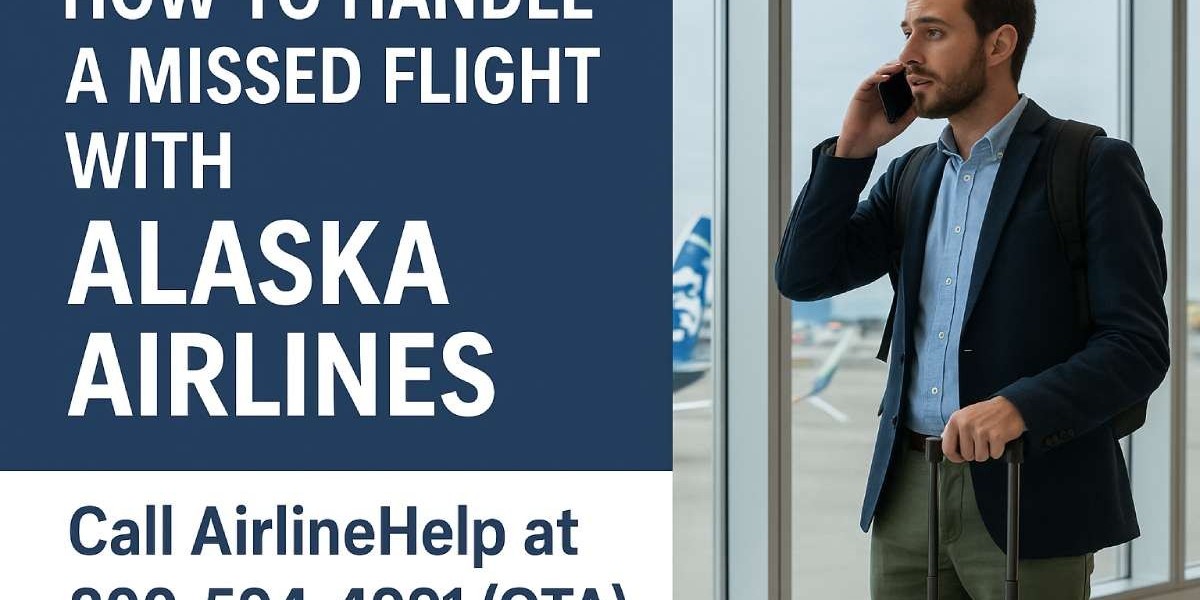 Missed Flight with Alaska Airlines