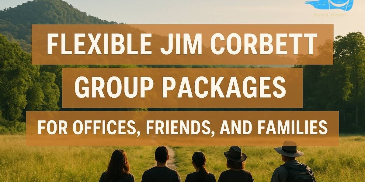 Flexible Jim Corbett Group Packages for Offices
