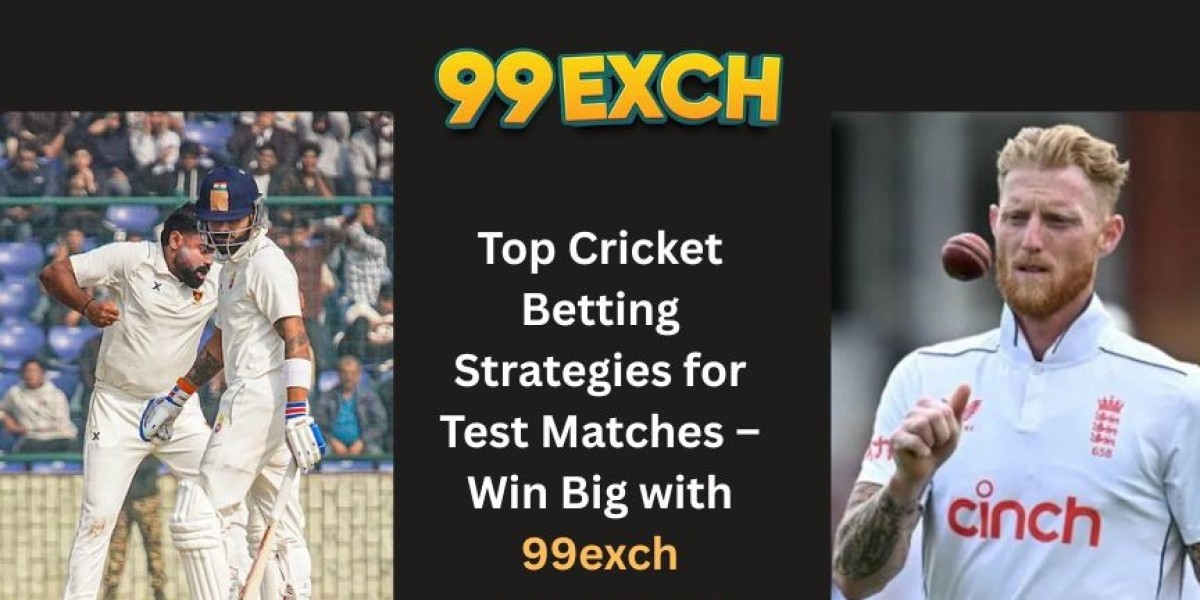 Top Cricket Betting Strategies for Test Matches