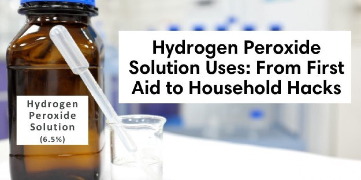 Hydrogen Peroxide Solution Uses: From First Aid