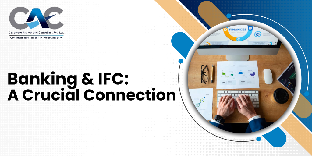 Banking & IFC: A Crucial Connection - CAC