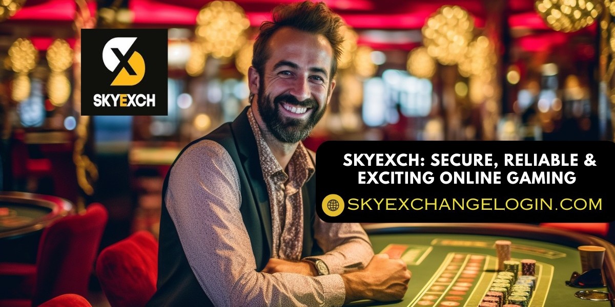 Skyexch: Secure, Reliable & Exciting sport