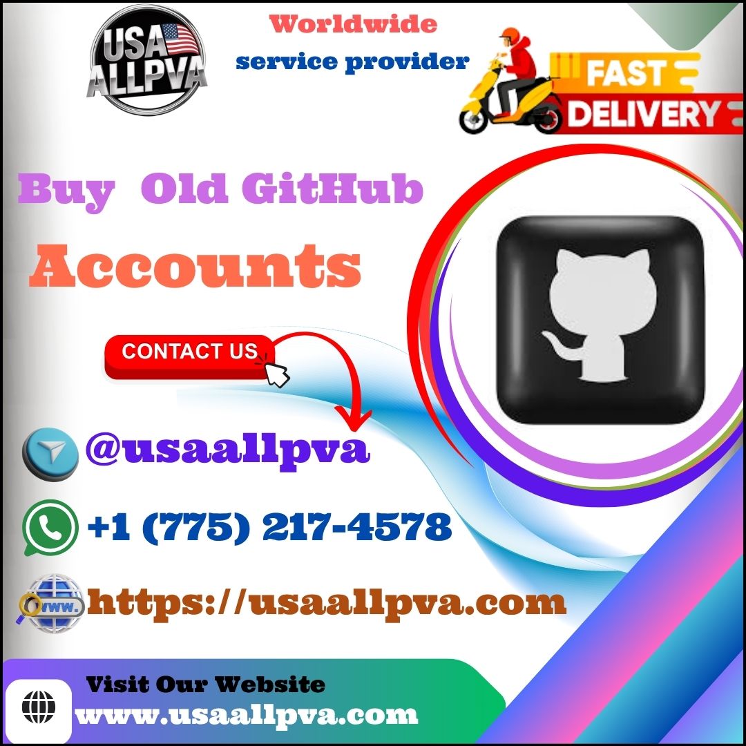 Buy Old GitHub Accounts - 100% best Bulk (PVA, Old)