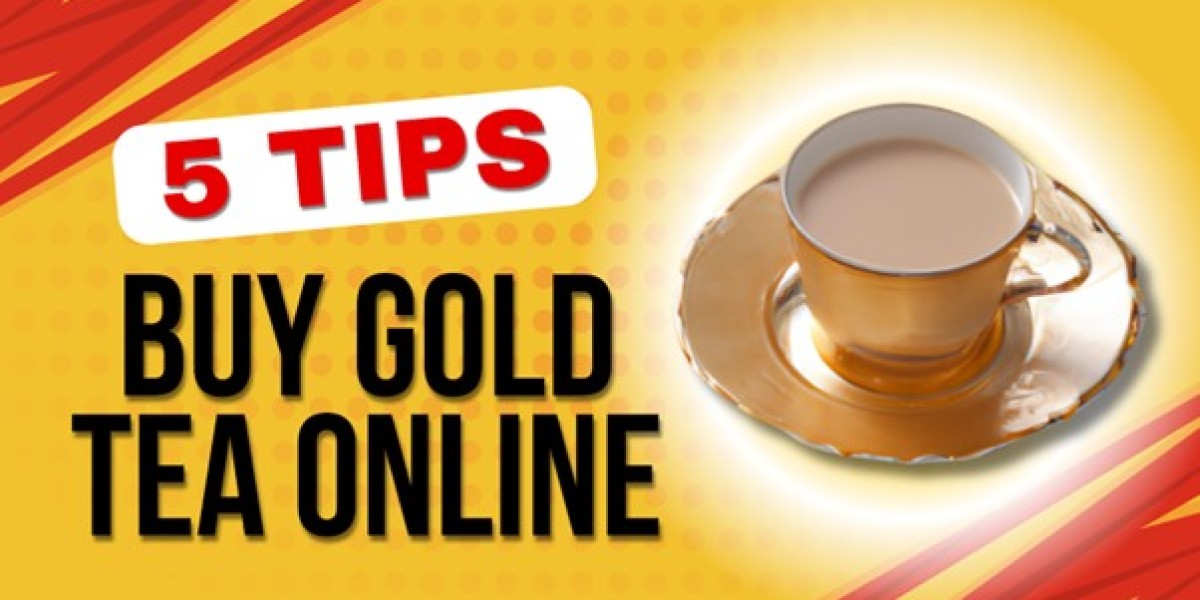 5 Tips to Buy Gold Tea Online