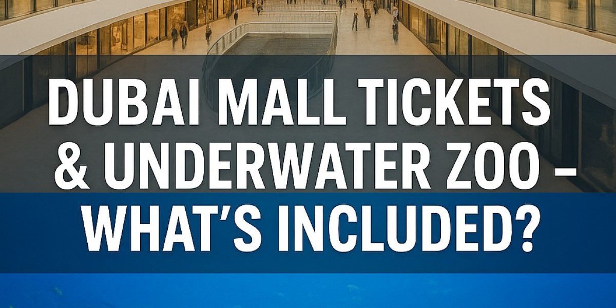 Dubai Mall Tickets & Underwater Zoo – What’s In