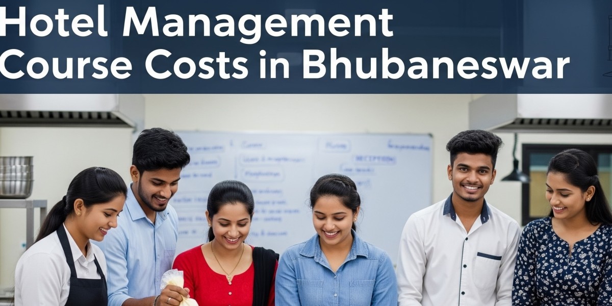 Hotel Management Course Costs in Bhubaneswar