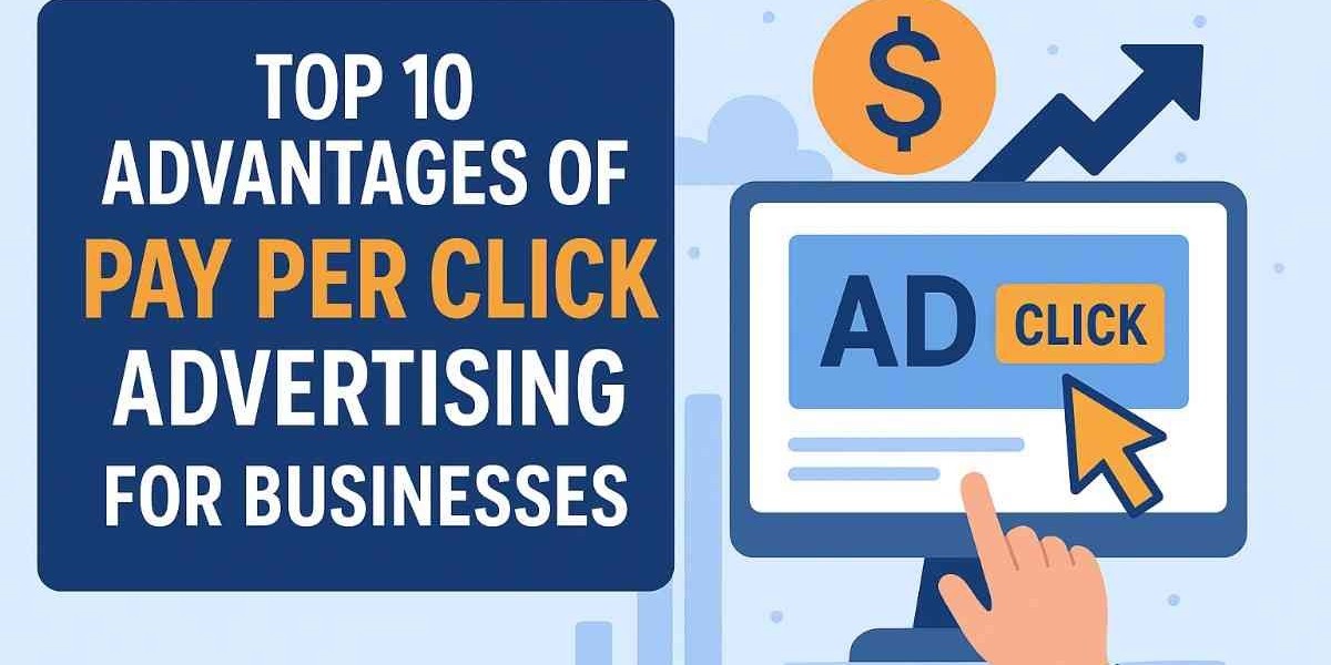 Top 10 Advantages of Pay Per Click (PPC)
