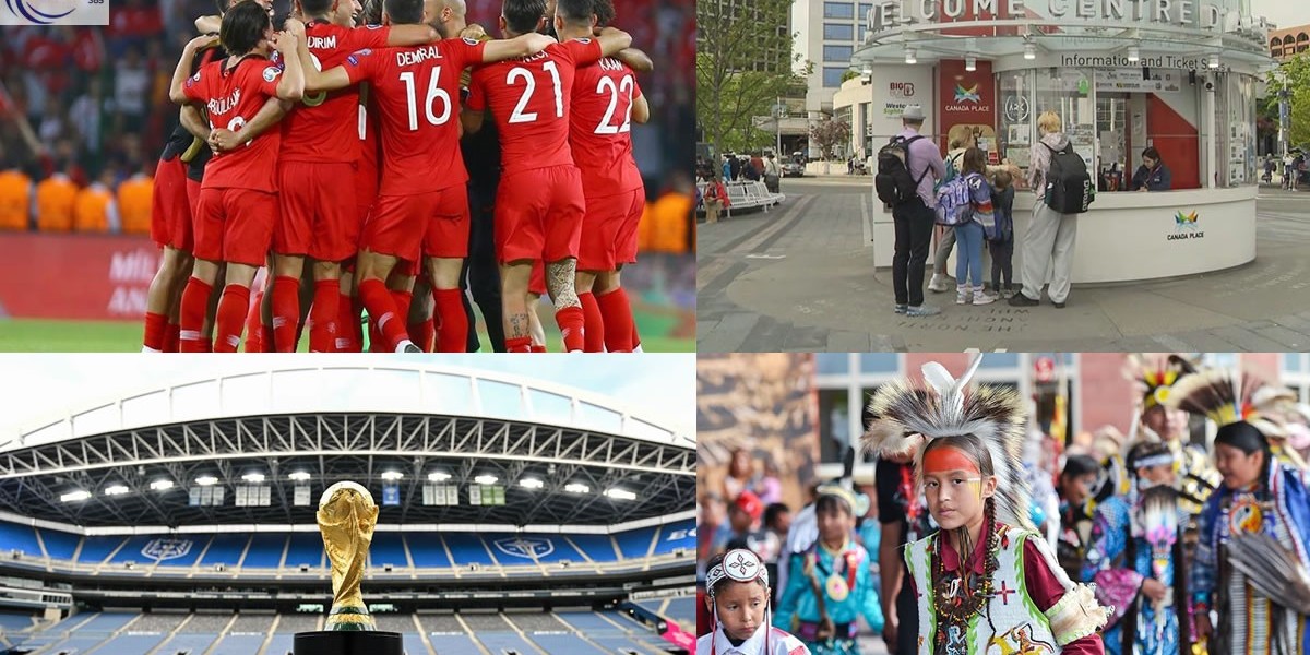Canada FIFA World Cup: Canada’s Tourism Shines
