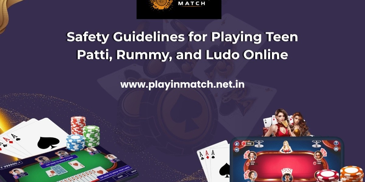 Safety Guidelines for Playing Teen Patti, Rummy