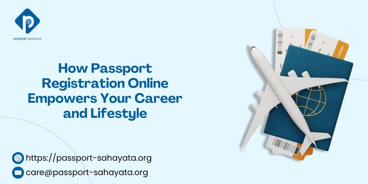 How Passport Registration Online Empowers Your