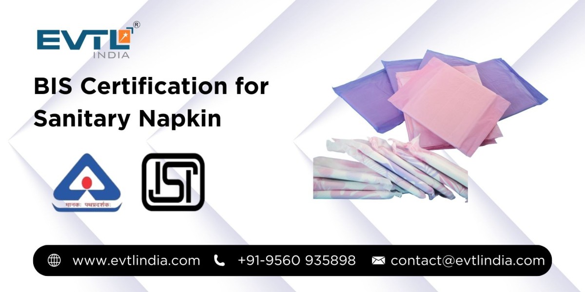 BIS Certification for Sanitary Napkins