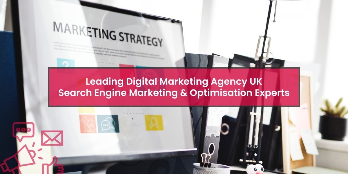 Leading Digital Marketing Agency UK