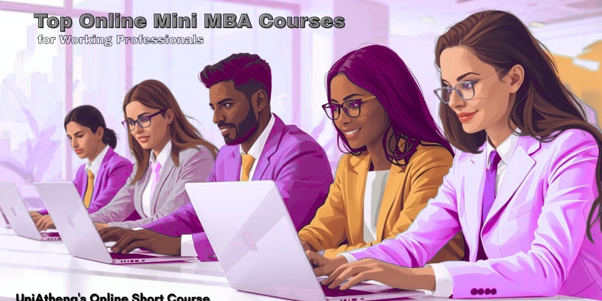 Top Online Mini MBA Courses for Working Profess