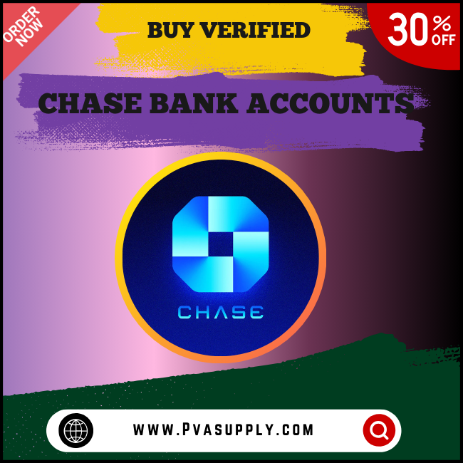 Buy Verified Chase Bank Accounts — Buy Online | PVA Supply