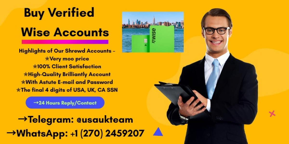 Necessary Documents to Buy Verified Wise Accoun