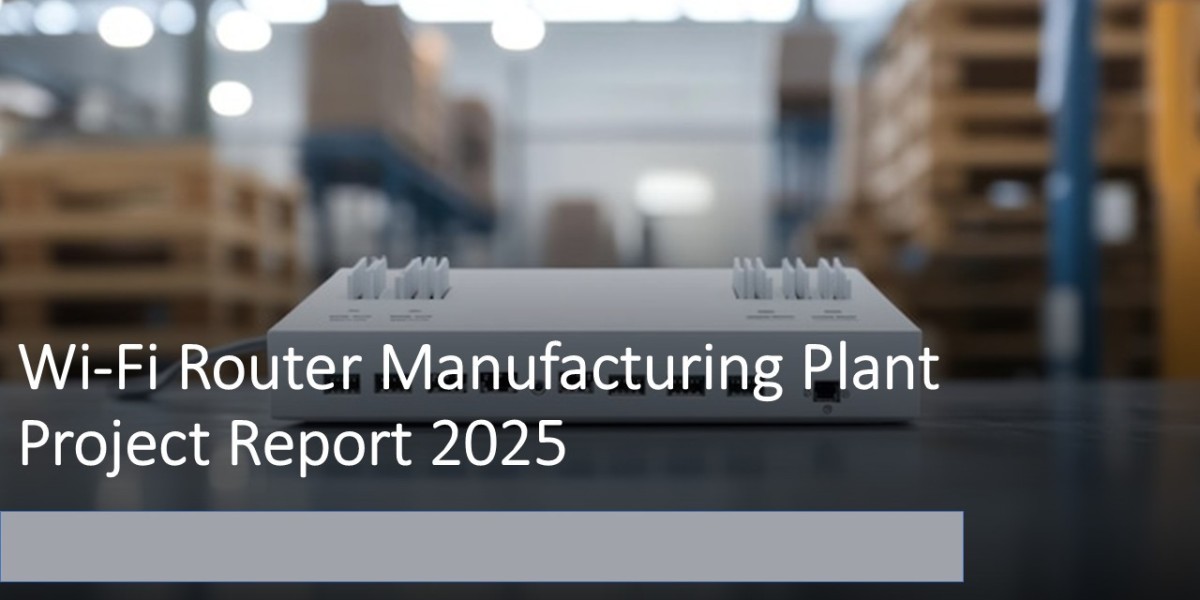 Wi-Fi Router Manufacturing Plant: Business Plan
