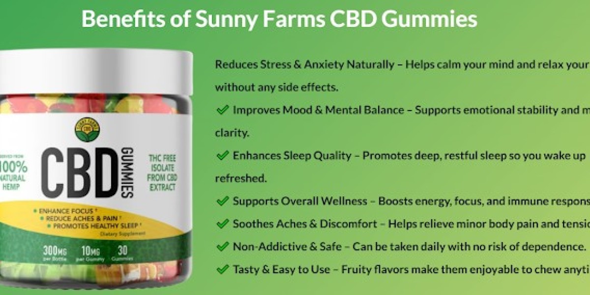 Sunny Farms CBD Gummies: The Secret to