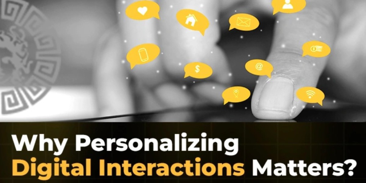 Why Personalizing Digital Interactions Matters