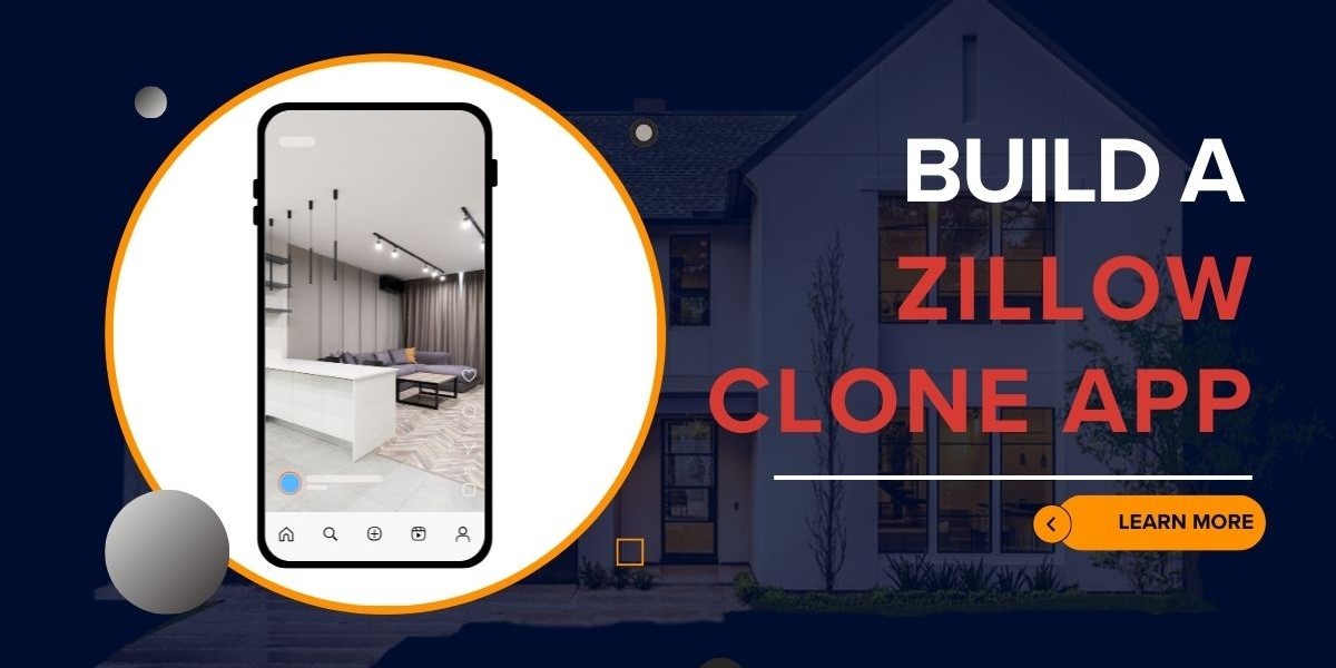 Zillow Clone App Development: Key Features