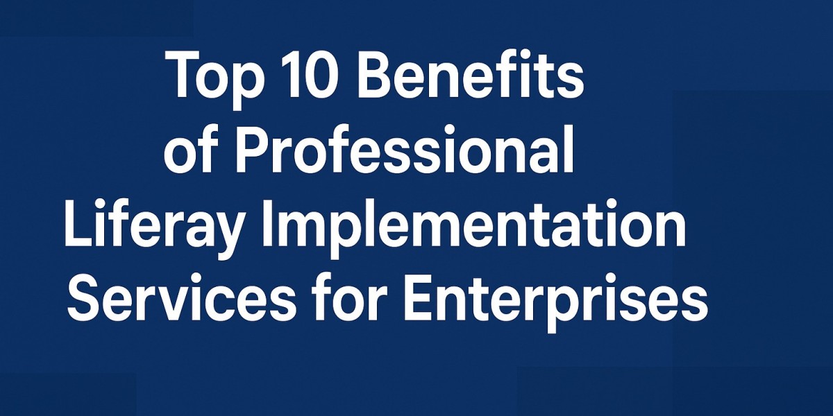 Top 10 Benefits of Liferay Implementation