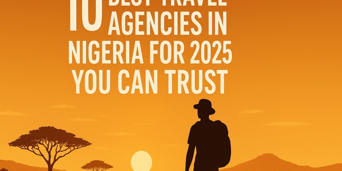 10 Best Travel Agencies in Nigeria for 2025