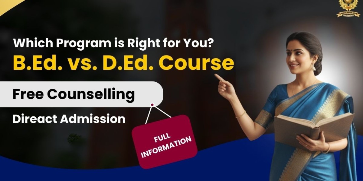 B.Ed vs. D.Ed Course