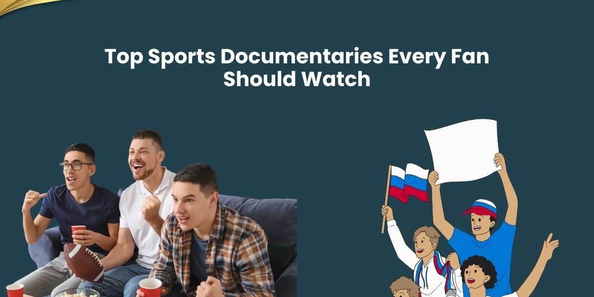 Top Sports Documentaries Every Fan Should Watch