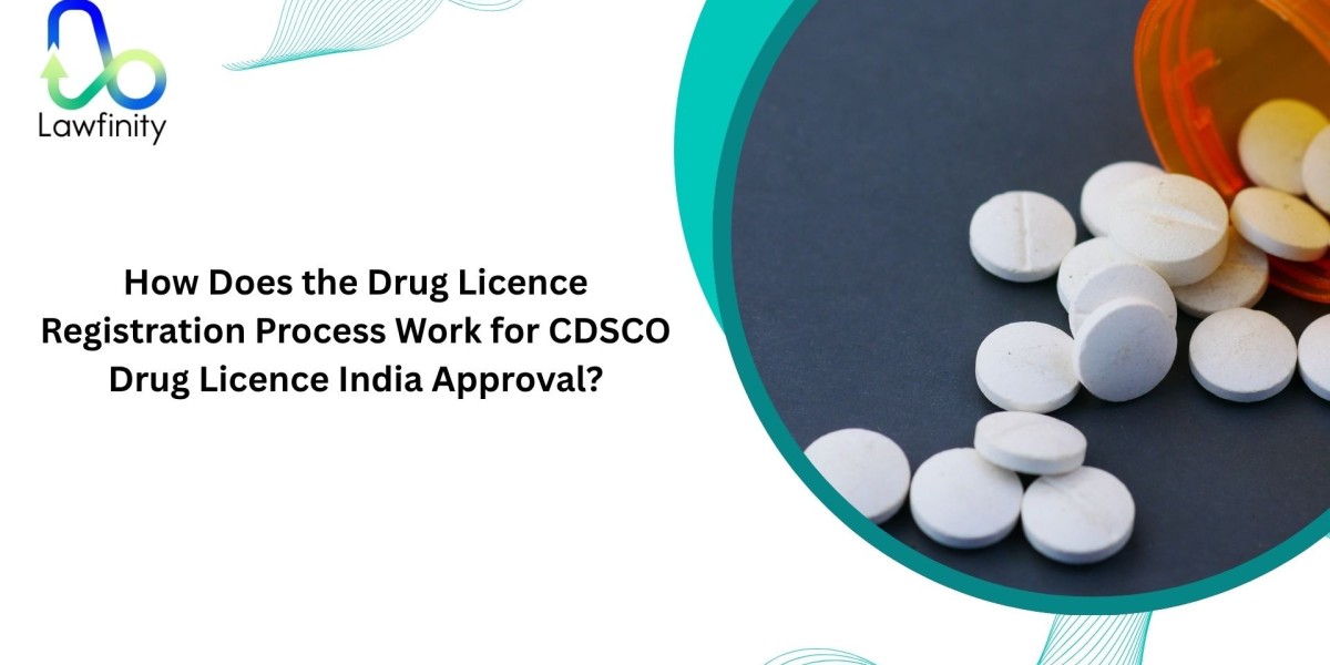 How Does the Drug Licence Registration Process