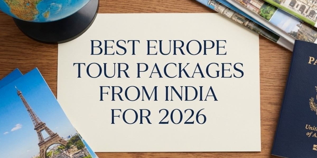 Best Europe Tour Packages from India for 2026