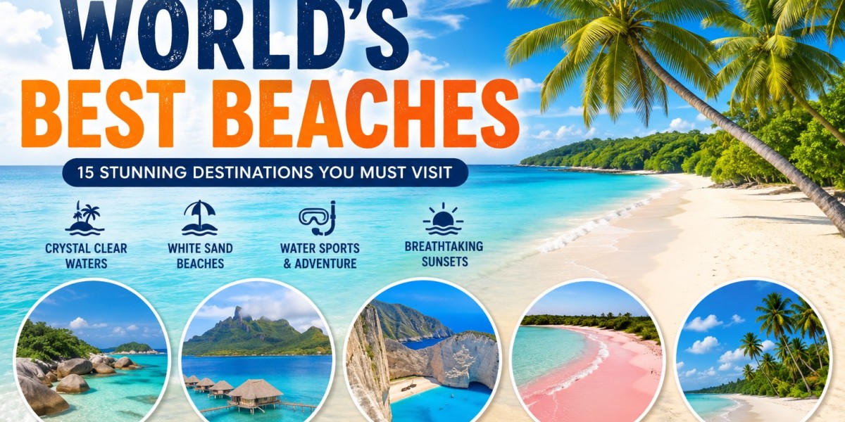 World's Best Beaches Stunning Beach Destination