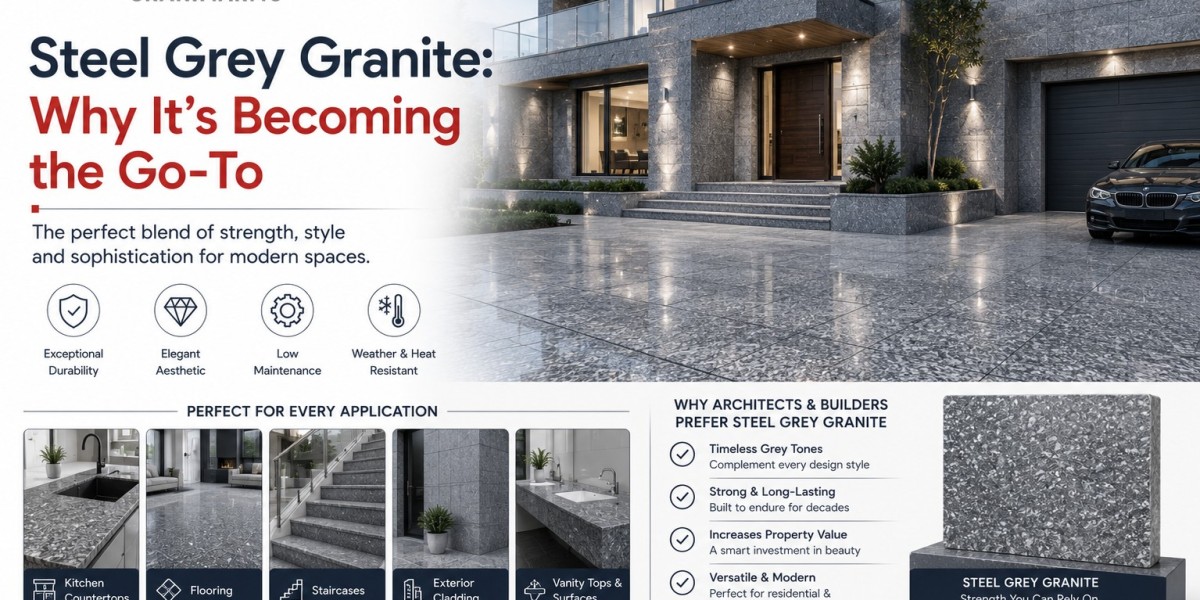 Steel Grey Granite: Why It's Becoming the Go-To