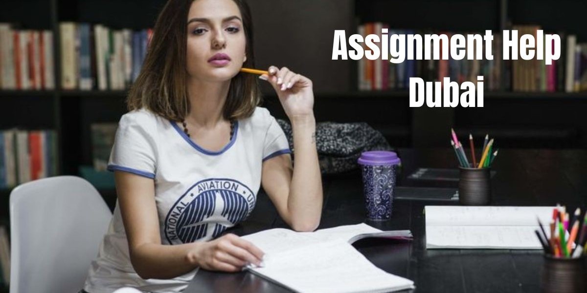 Assignment Help Dubai: A Complete Guide to Acad