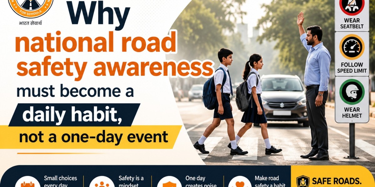 National Road Safety Must Become a Daily Habit