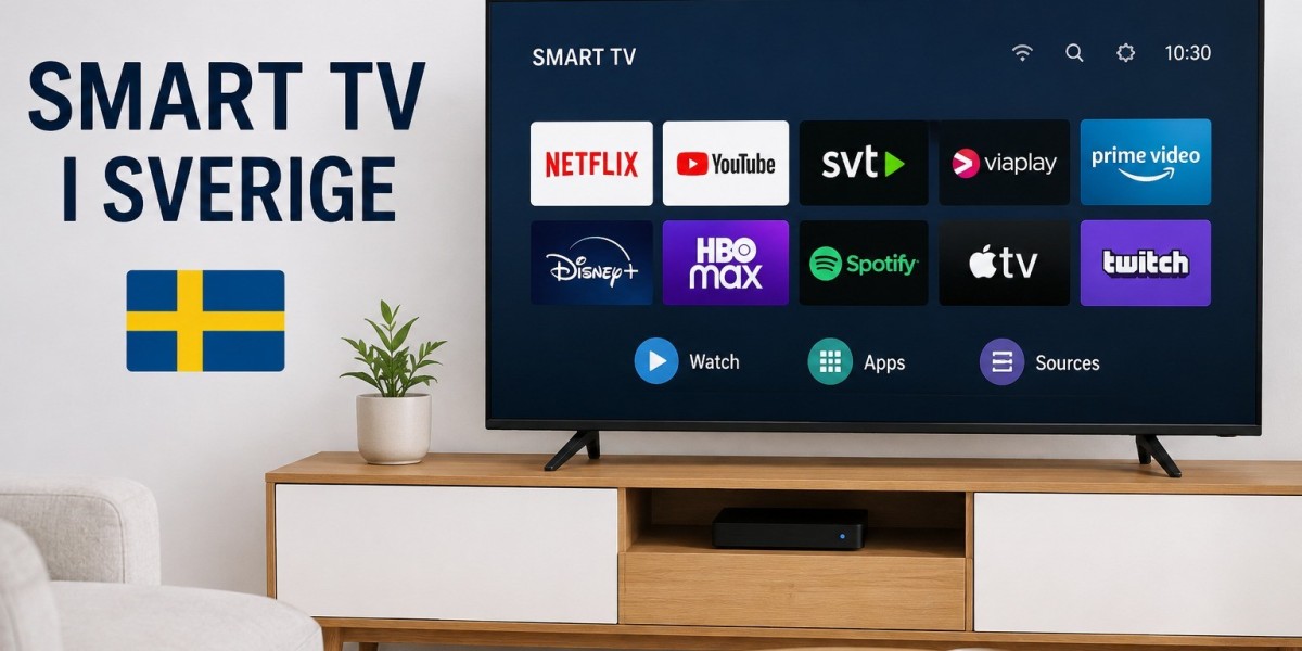 Smart TV i Sverige – Så får du en bättre stream