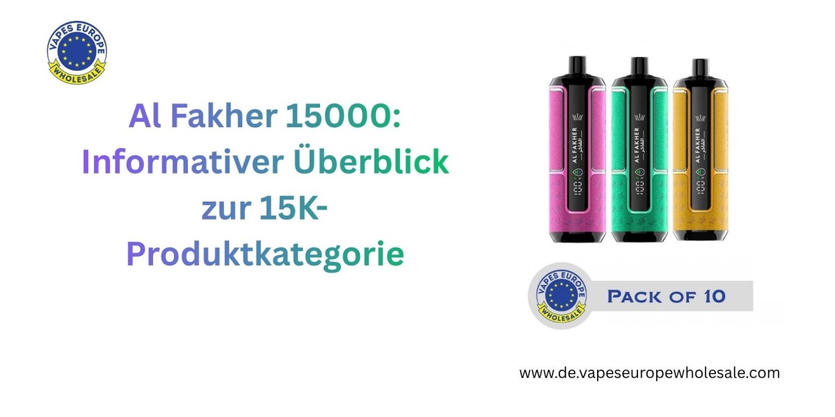 Al Fakher 15000: Informativer Überblick zur 15K