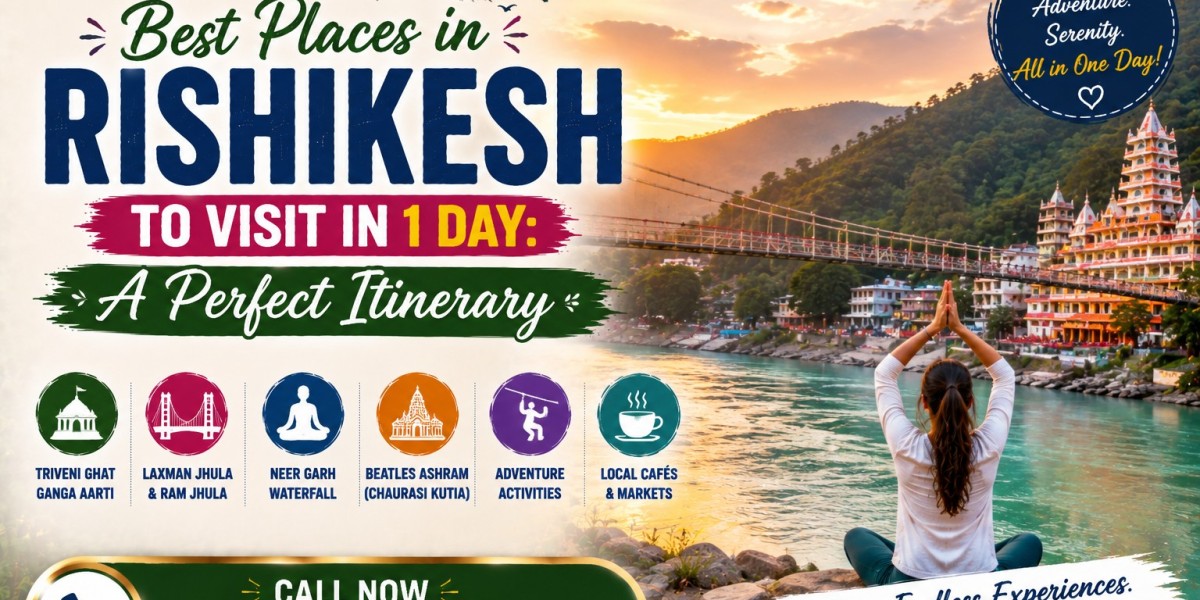 Best Places in Rishikesh to Visit in 1 Day
