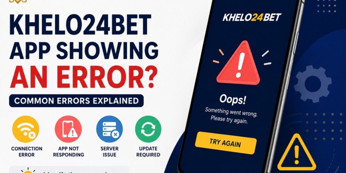 Khelo24Bet App Showing an Error? Common Errors
