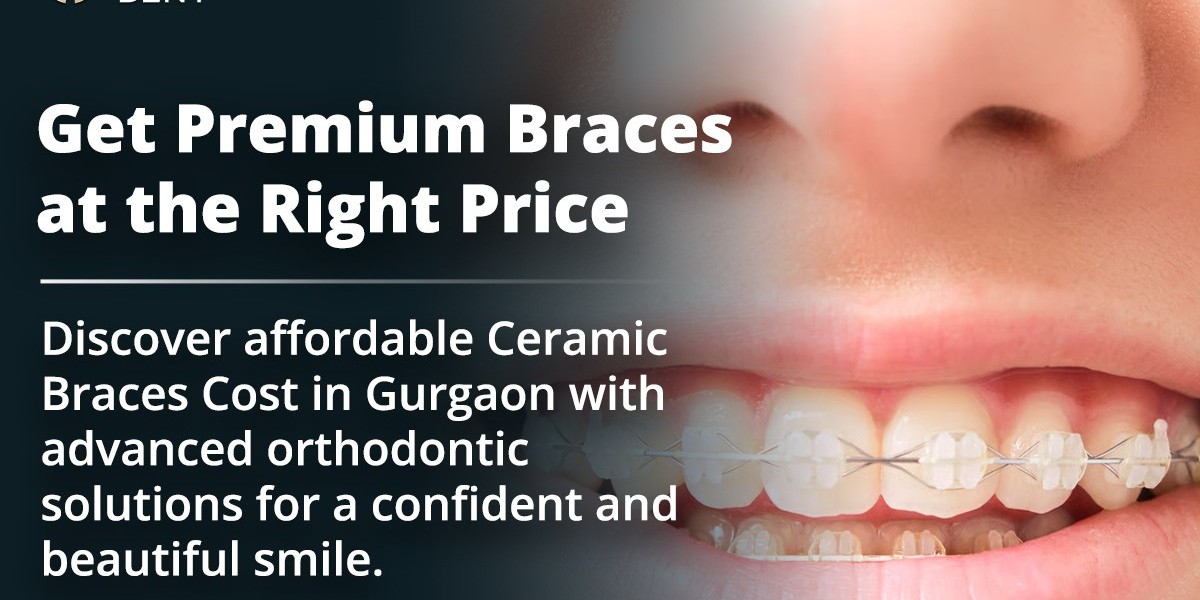 Ceramic Braces Cost in Gurgaon: What You Should